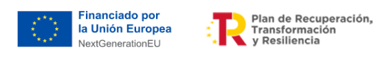 Financiado por la Unión Europea - NextGenerationEU - Plan de Recuperación, Transformación y Resiliencia